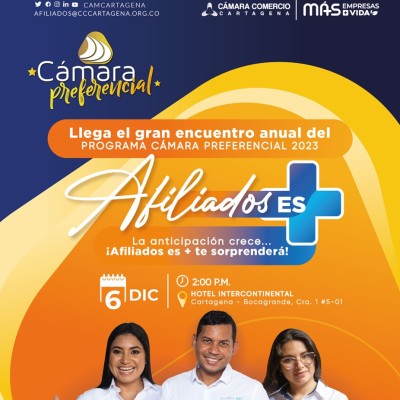 Encuentro anual del programa Cámara Preferencial 2023 - Afiliados