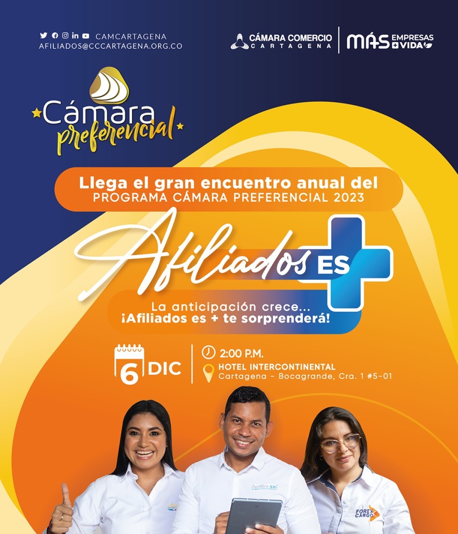 Encuentro anual del programa Cámara Preferencial 2023 - Afiliados